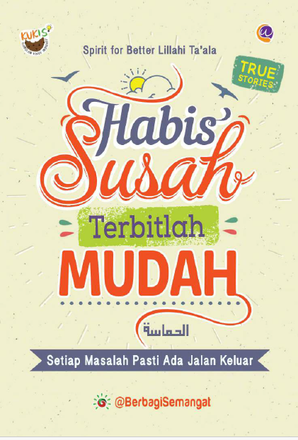 Habis Susah Terbitlah Mudah